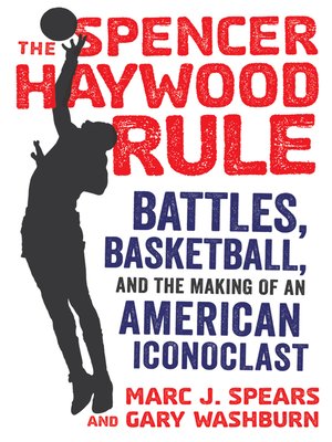 cover image of The Spencer Haywood Rule